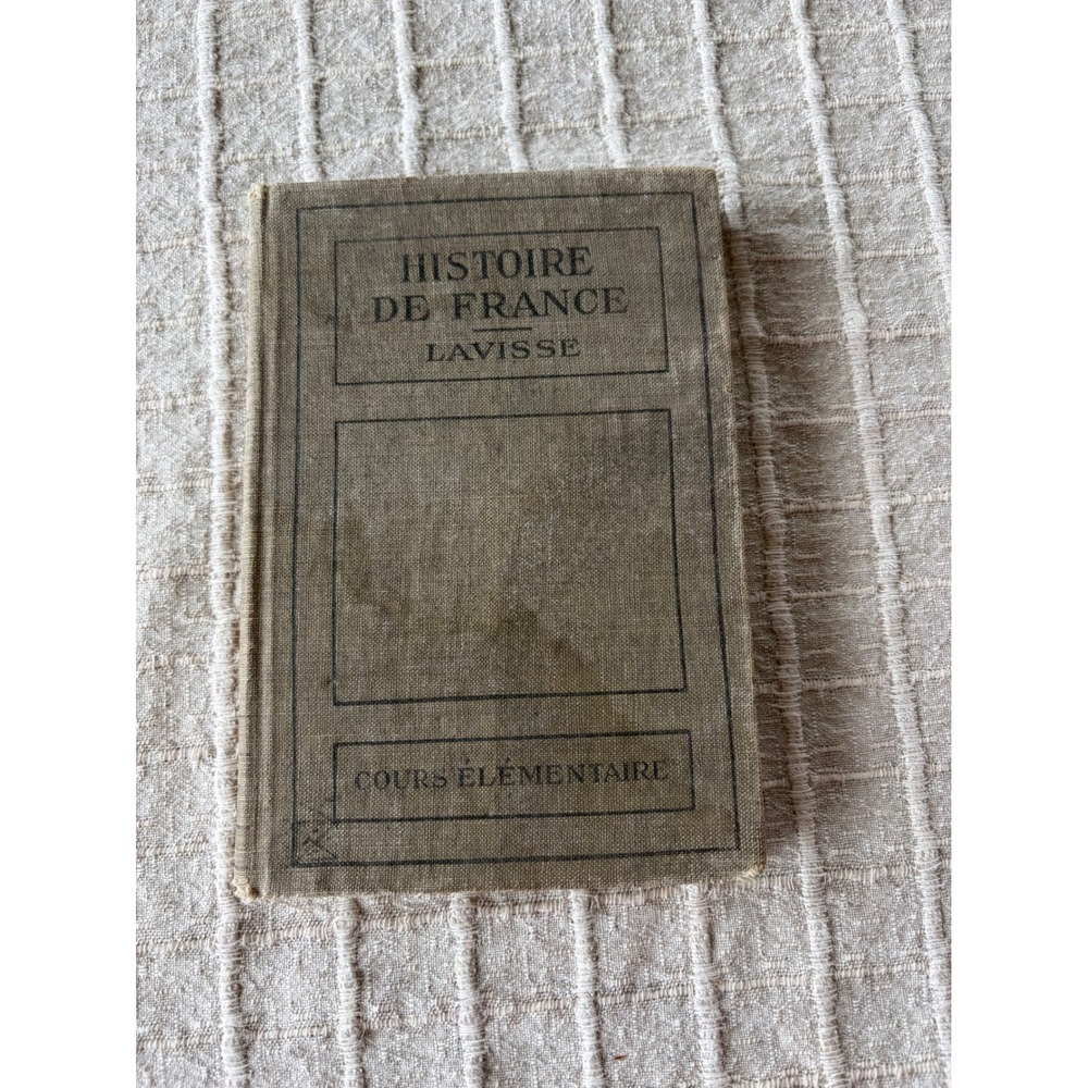 Histoire de France Ernest Lavisse 1919 DC Heath Antique French History Textbook